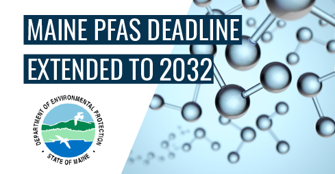 Maine PFAS regulation amended