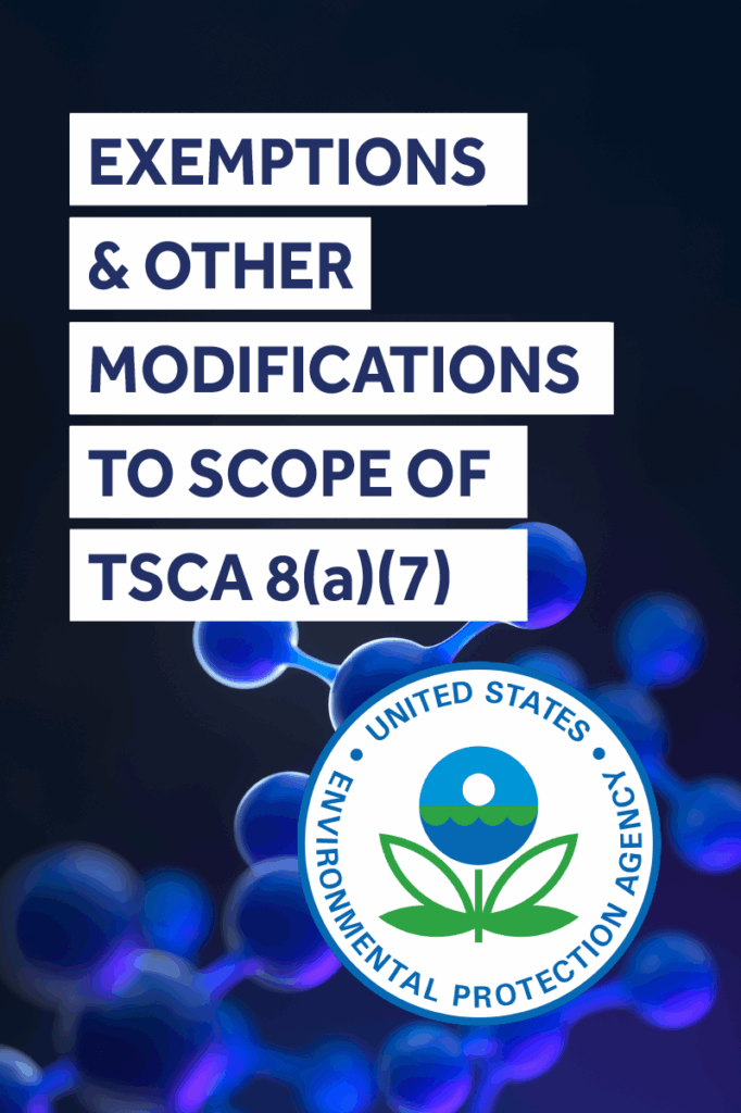 TSCA 8(a)(7) PFAS Exemptions