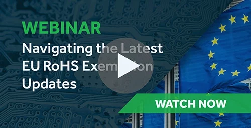 Video thumbnail for a recording of the Webinar, Navigating the Latest EU RoHS Exemption Updates